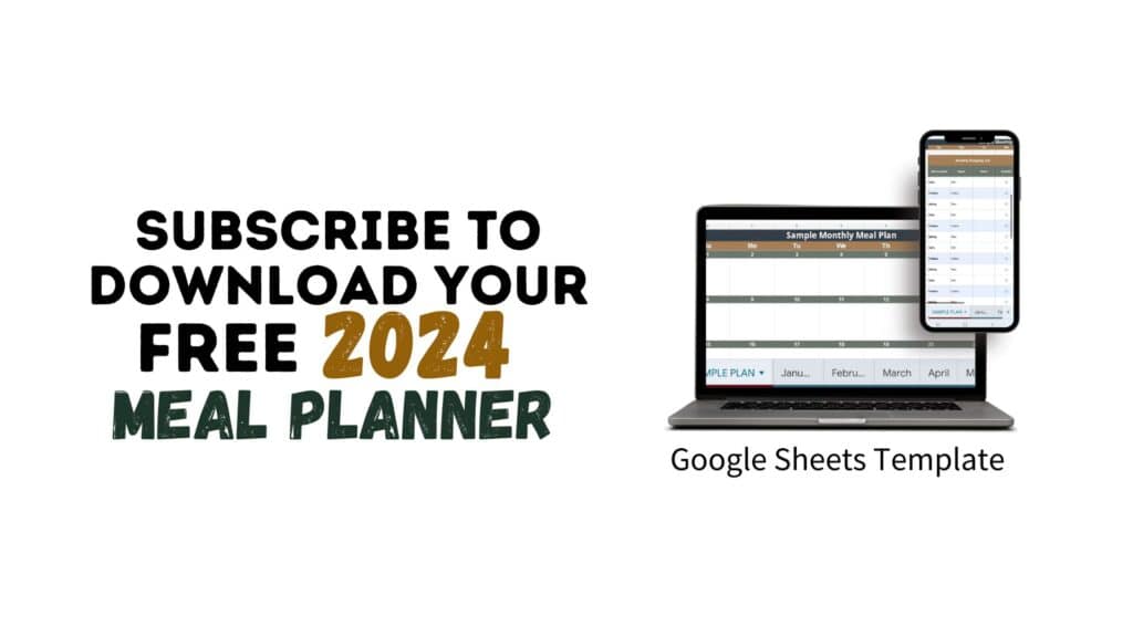 text "subscribe to download your free 2024 meal planner"